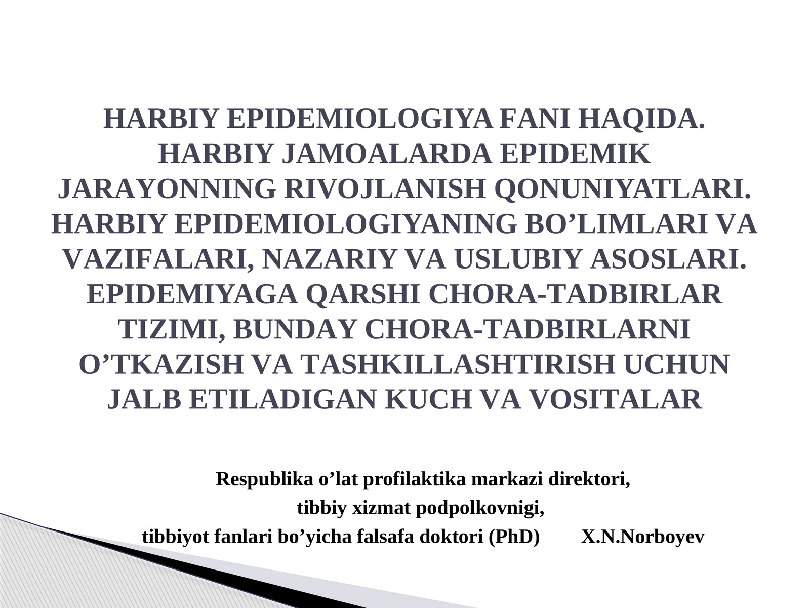 Harbiy epidemiologiya fanidan yilnomalar