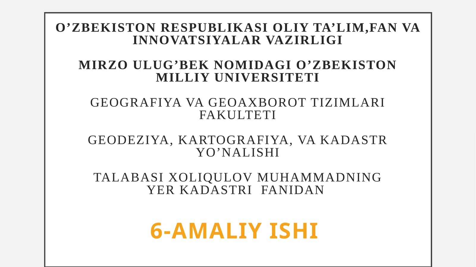Xorijiy davlatlarda kadastr ishlarini yuritish tajribasini o’rganish va ularni tahlil qilish