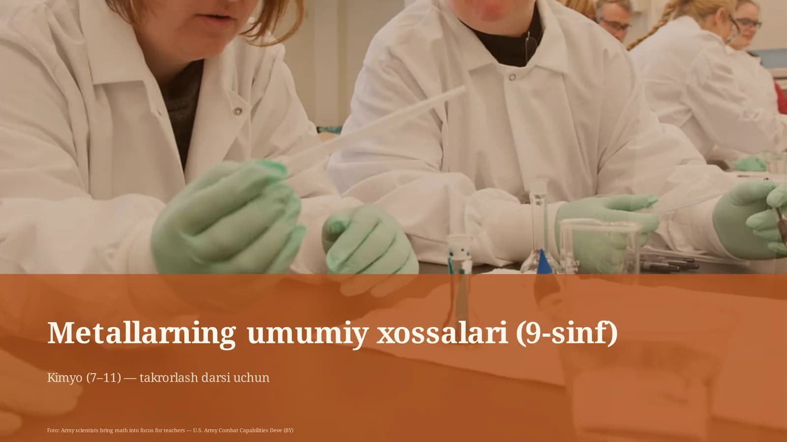Metallarning umumiy xossalari (9-sinf)