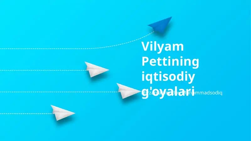 Uilyam Pettining Iqtisodiy Gʻoyalari
