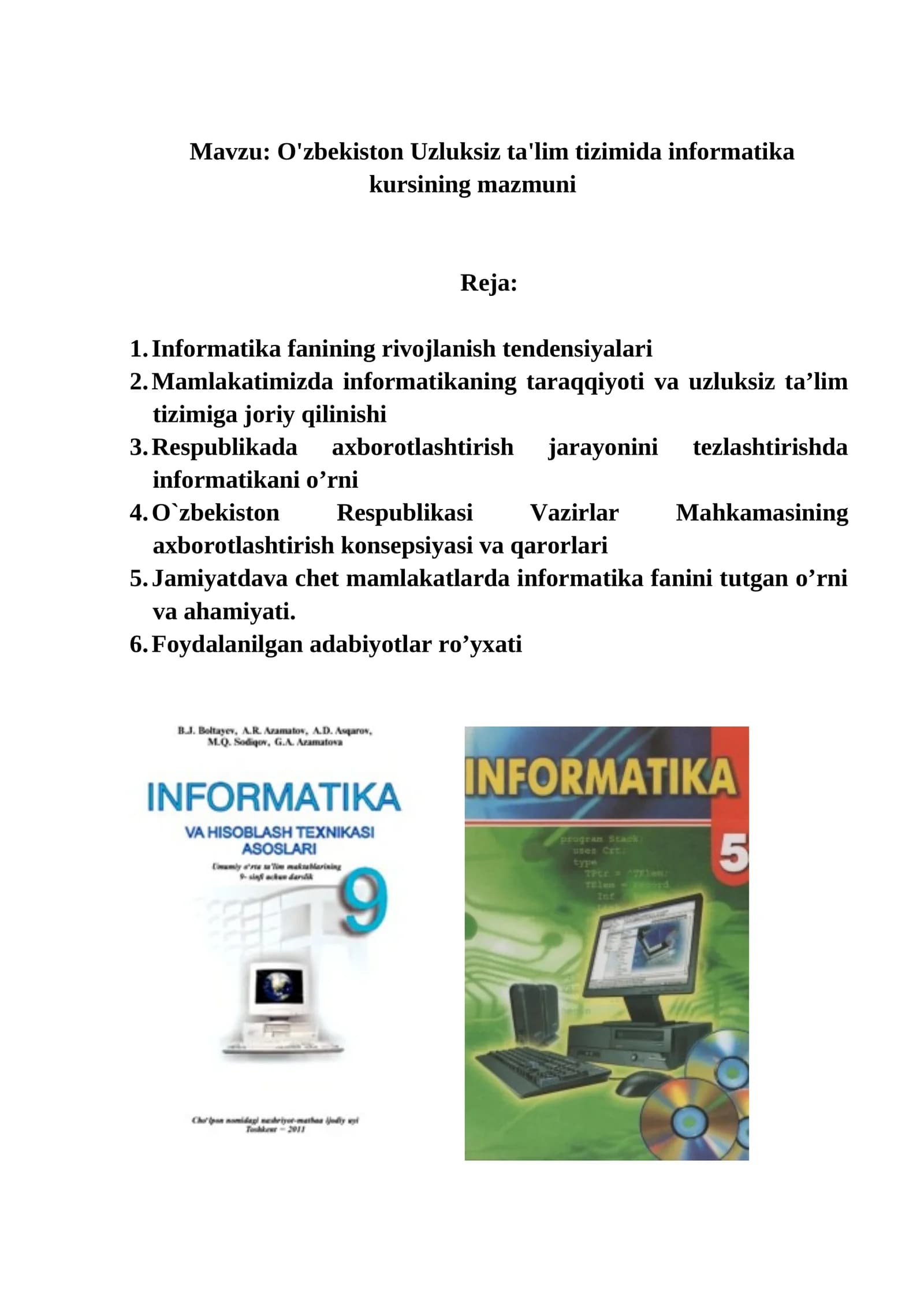 O'zbekiston Uzluksiz ta'lim tizimida informatika kursining mazmuni