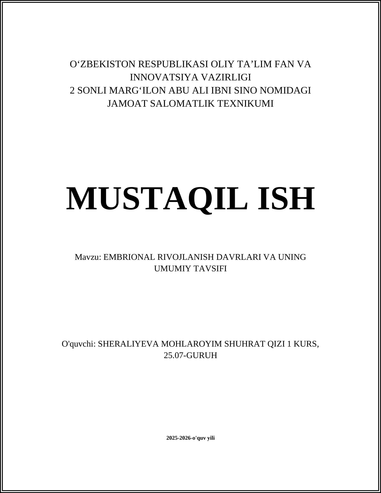 EMBRIONAL RIVOJLANISH DAVRLARI VA UNING UMUMIY TAVSIFI