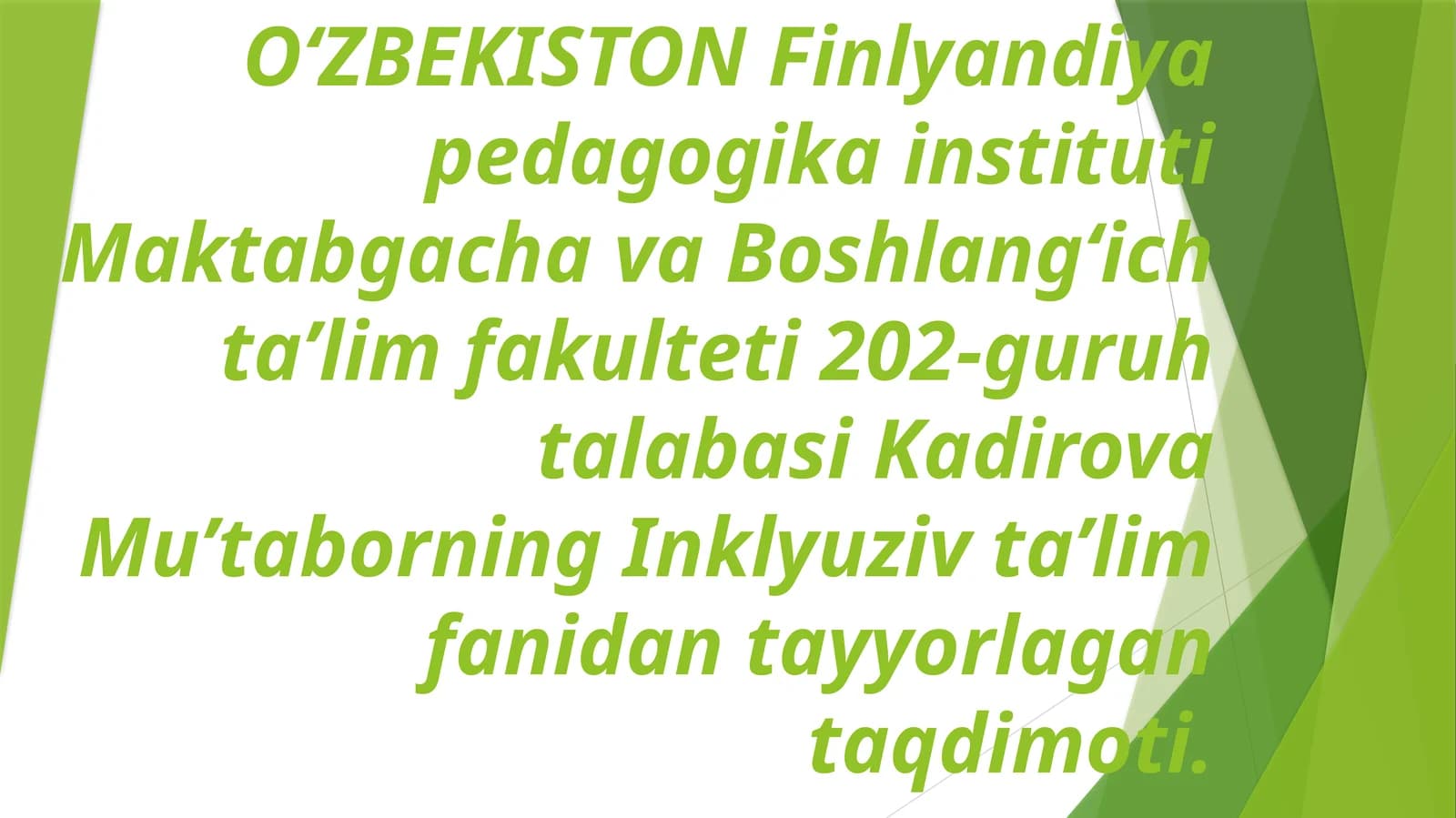 Gospital pedagogika inklyuziyaning asosi