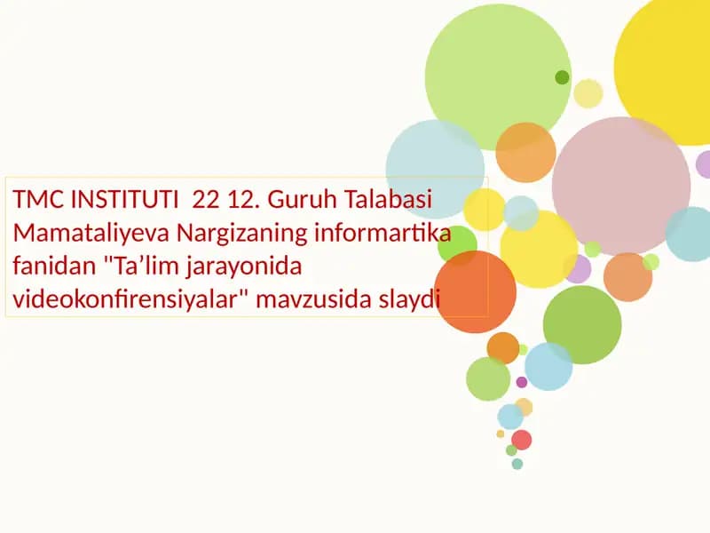 "Taʼlim jarayonida videokonfirensiyalar"