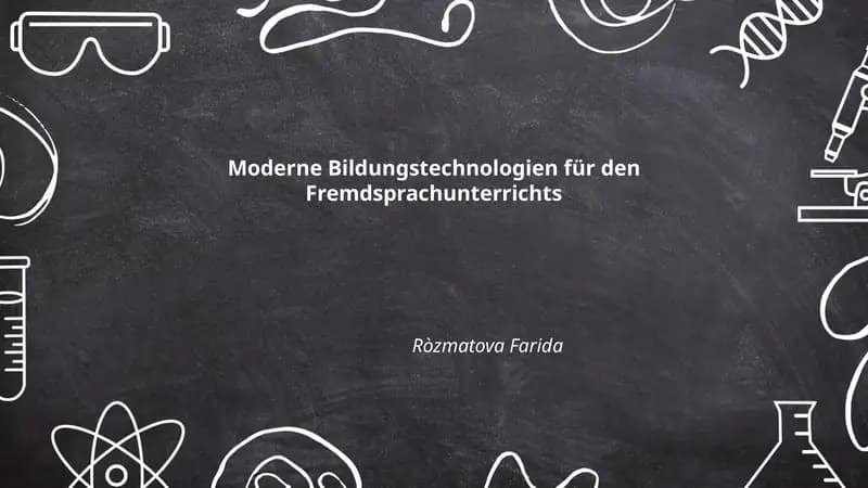 Moderne Bildungstechnologien für den Fremdsprachunterrichts