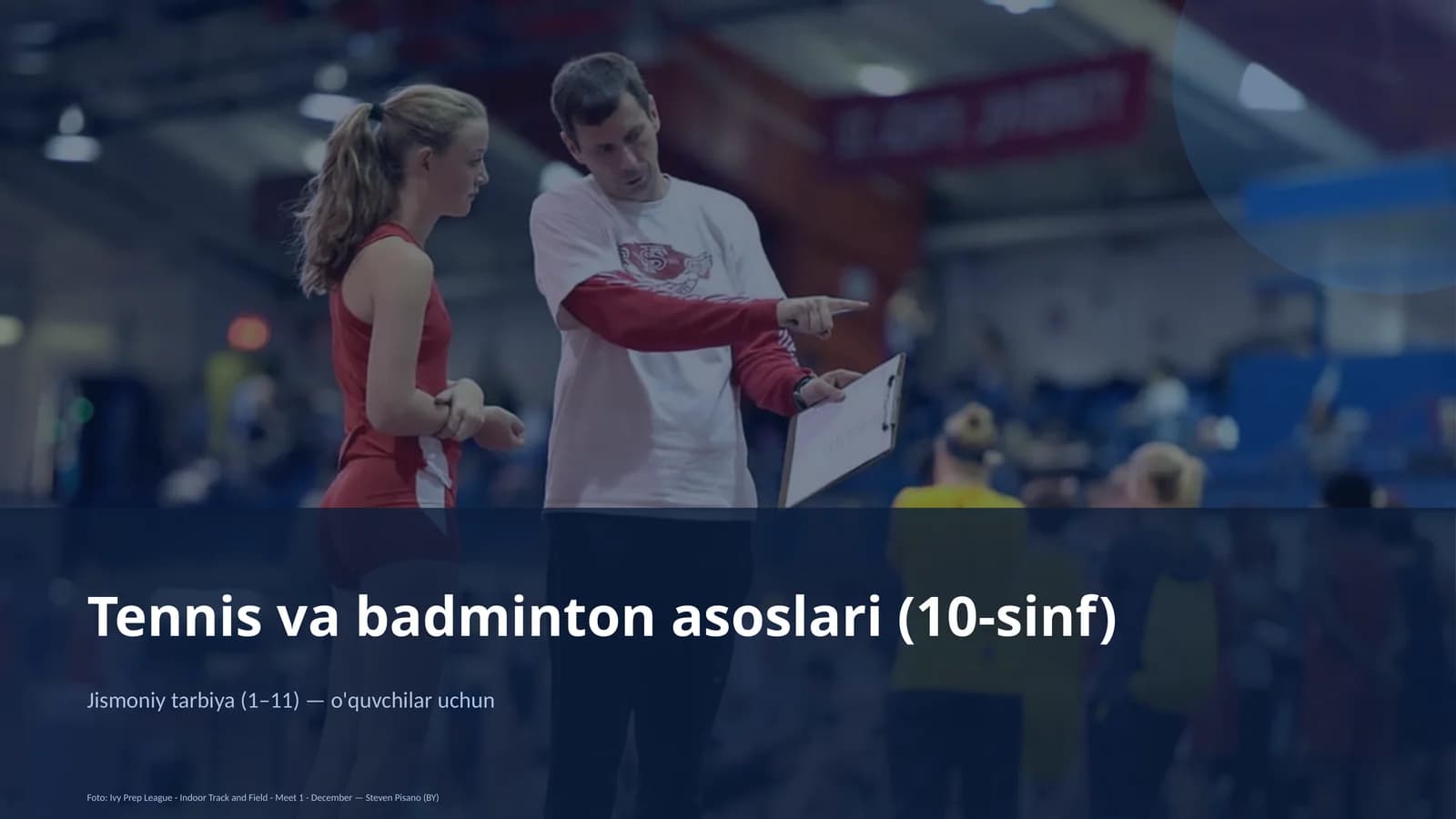 Tennis va badminton asoslari (10-sinf)