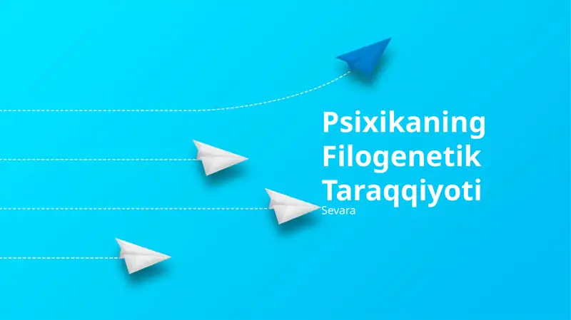 Psixikaning Filogenetik Taraqqiyoti