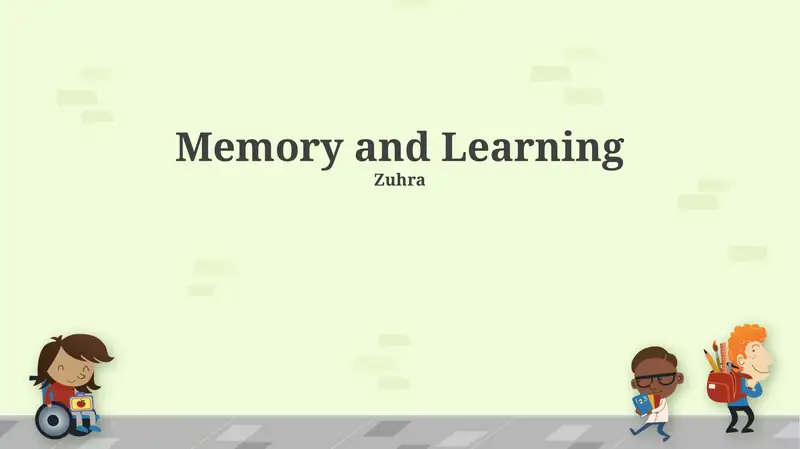 Memory and Learning