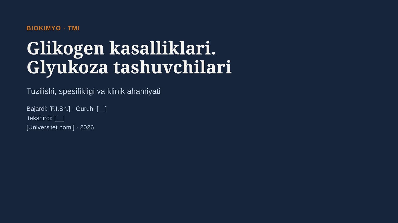 1.Glikogen kasalliklari(glikogenoz va aglikogenozlar).
2.glukoza tashuvchilarining tuzilishi,spesifi