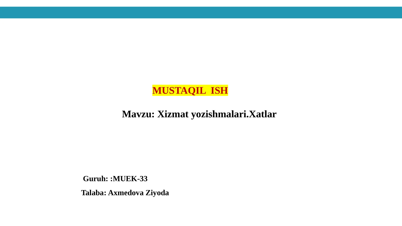 Xizmatyozishmalari.Xatlar