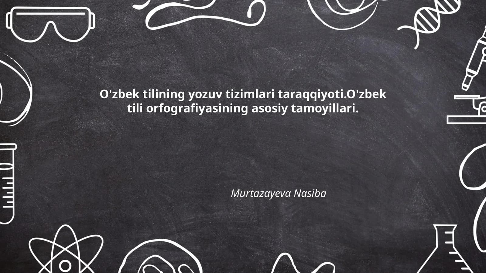O'zbek tilining yozuv tizimlari taraqqiyoti