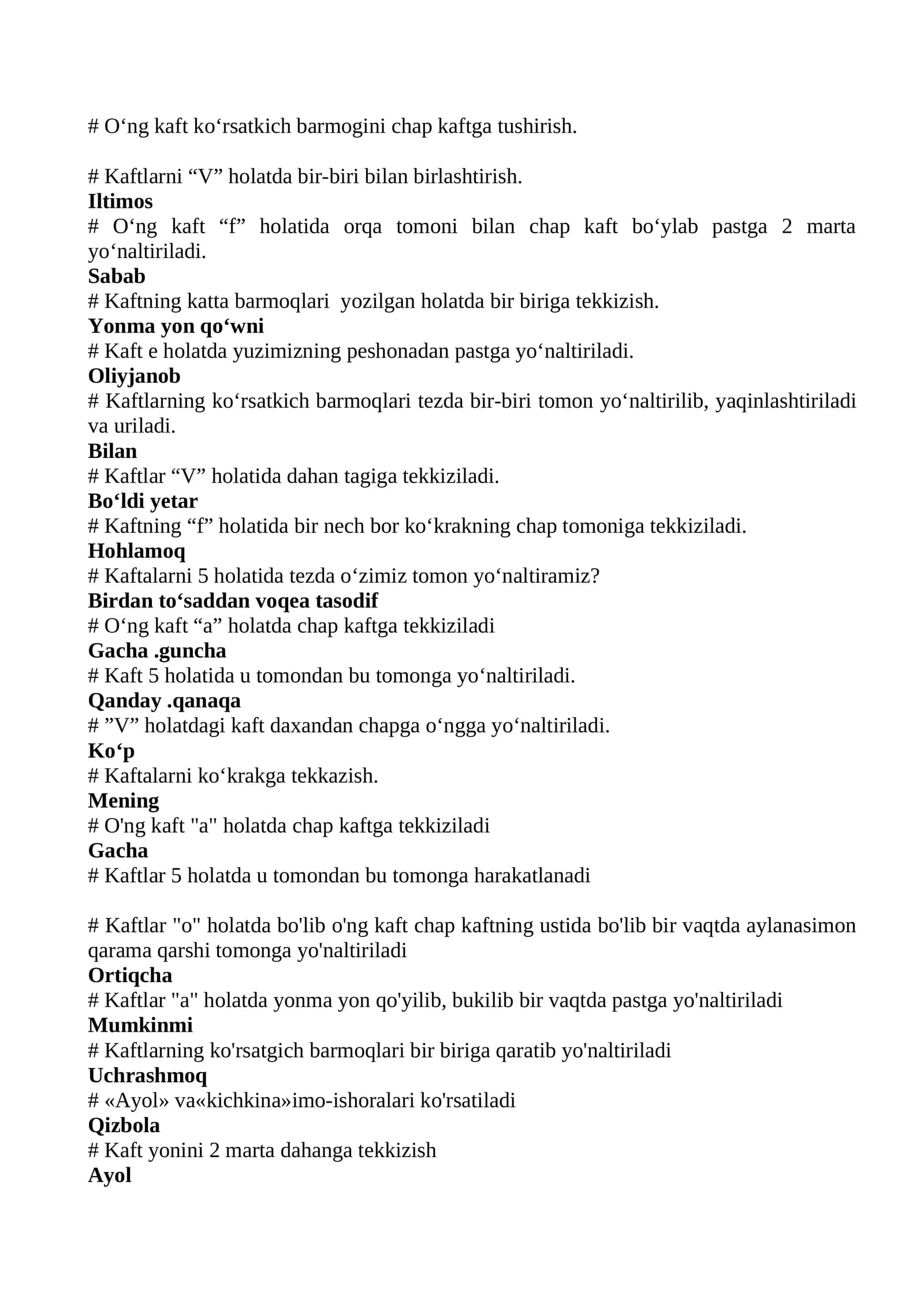 Kaftalar ni 5 holatida o'zimiz tomon yo'naltiramiz