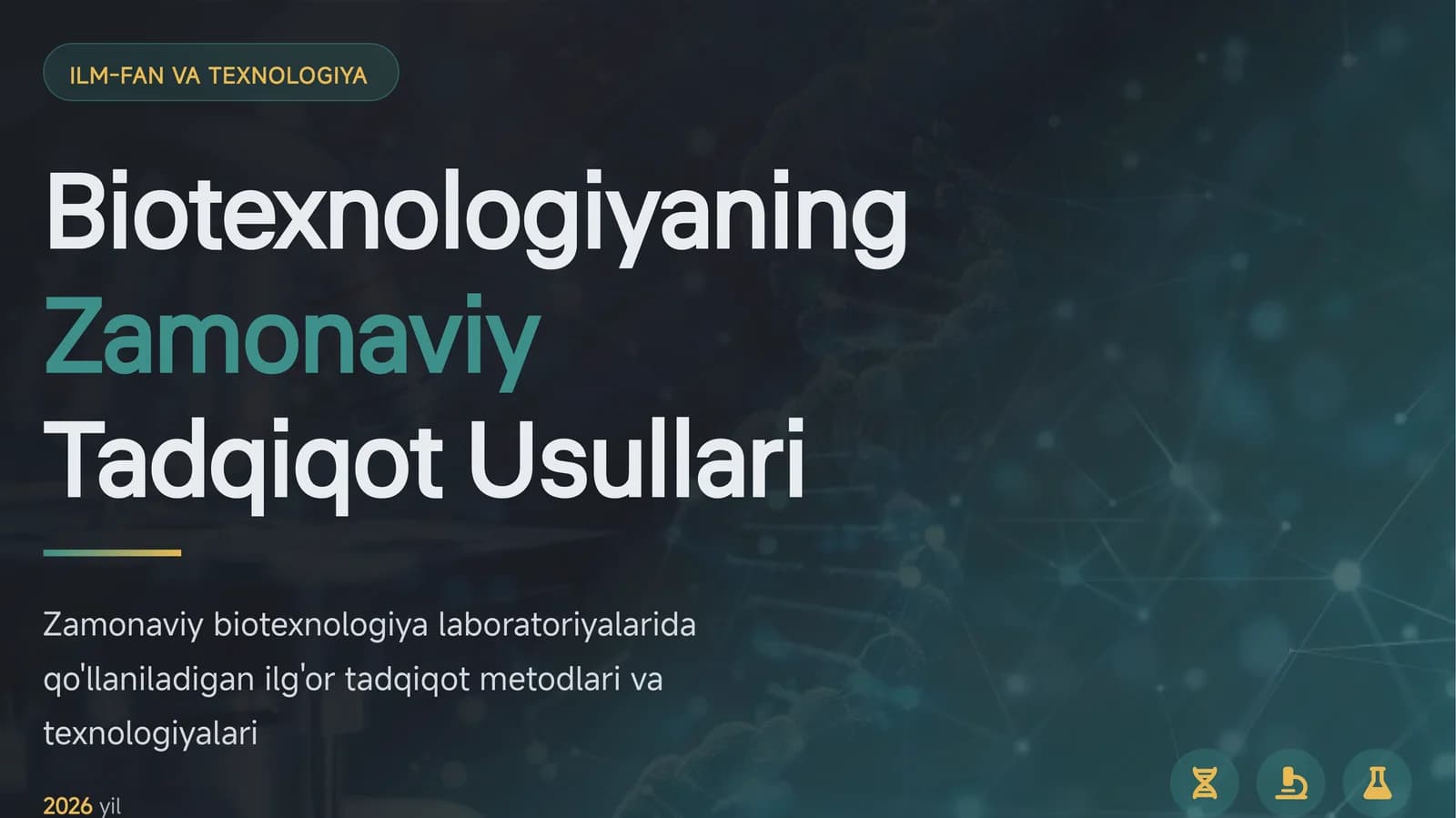 Zamonaviy biotexnologiyalar