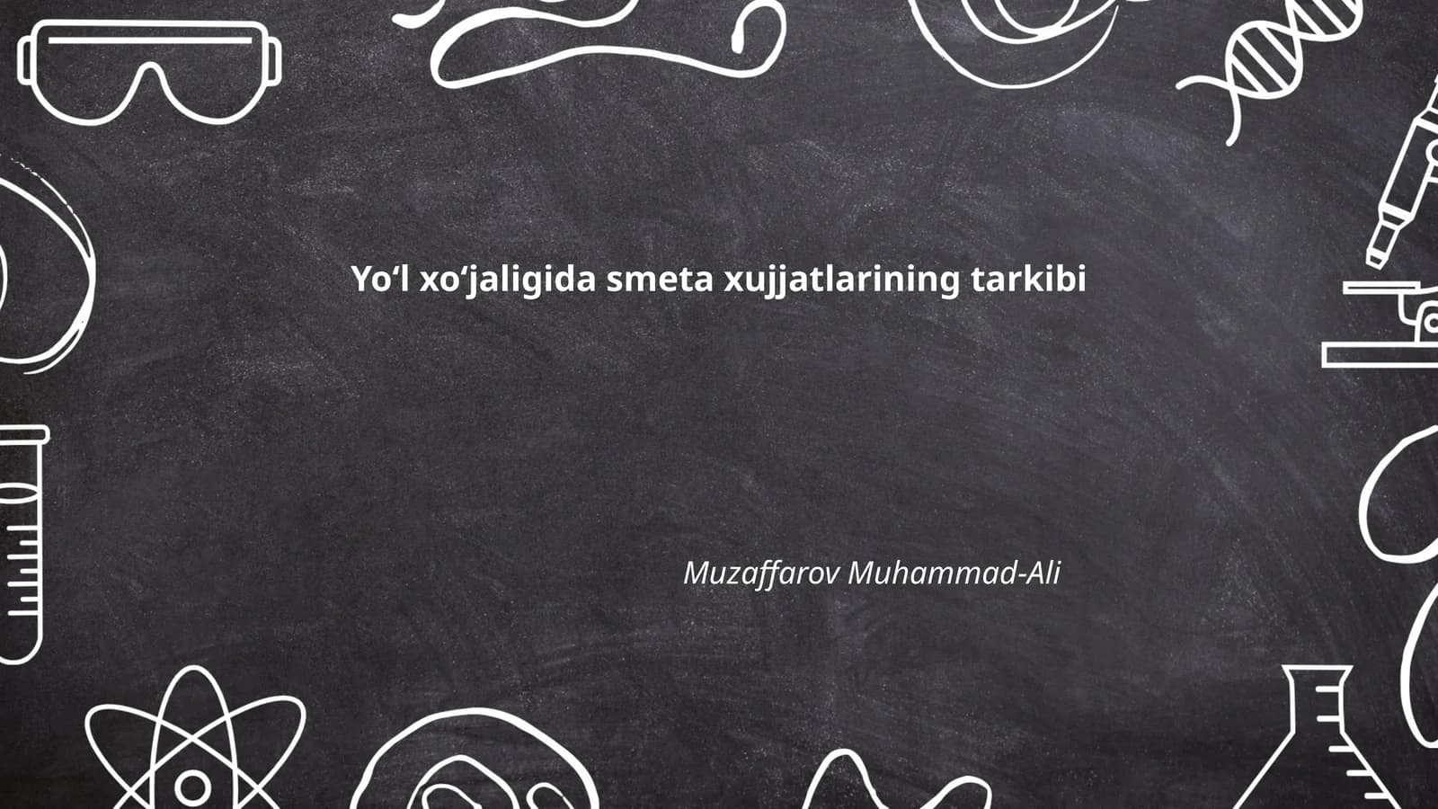 Yo‘l xo‘jaligida smeta xujjatlarining tarkibi