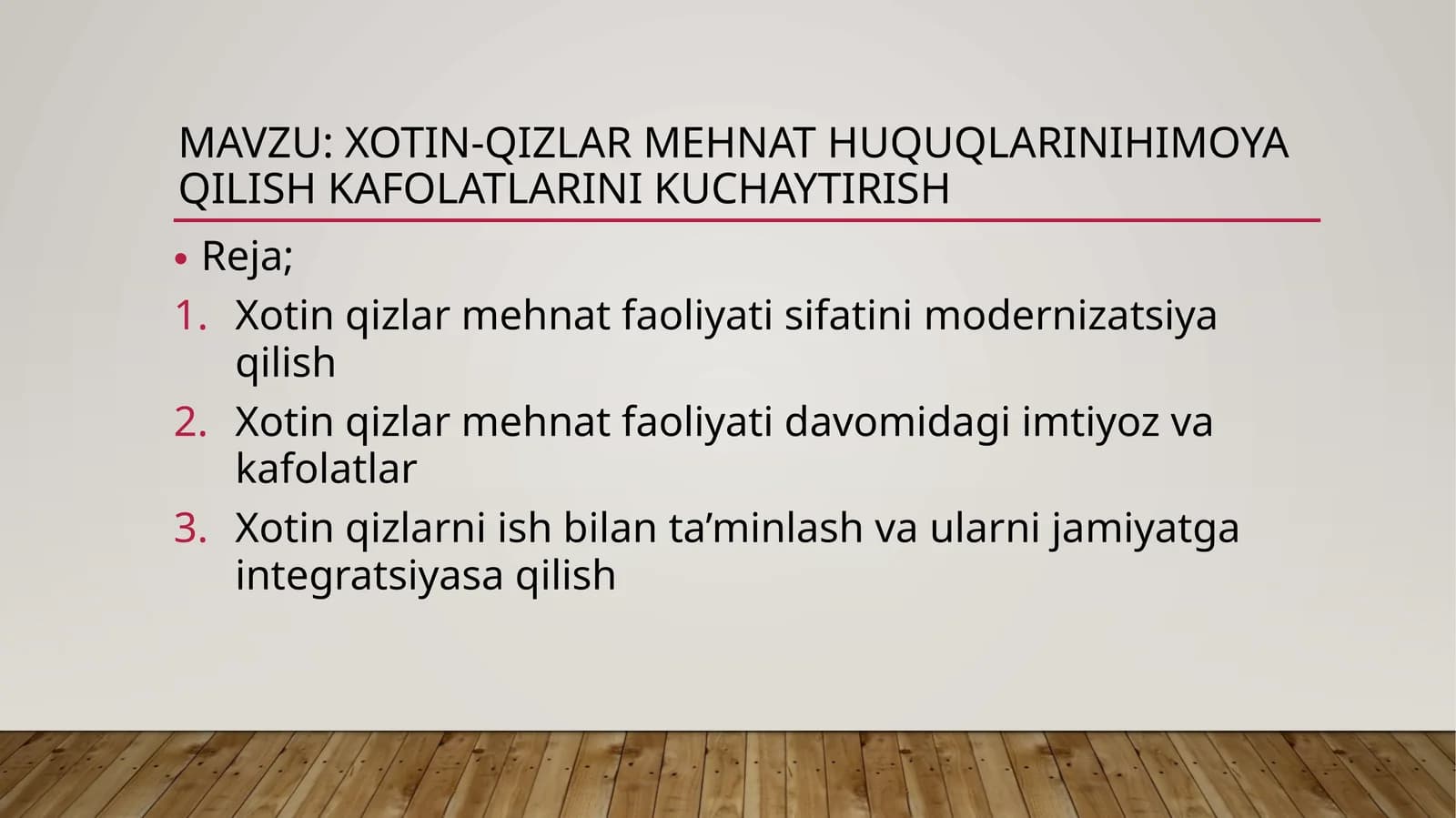 xotin-qizlar mehnat huquqlarinihimoya qilish kafolatlarini kuchaytirish