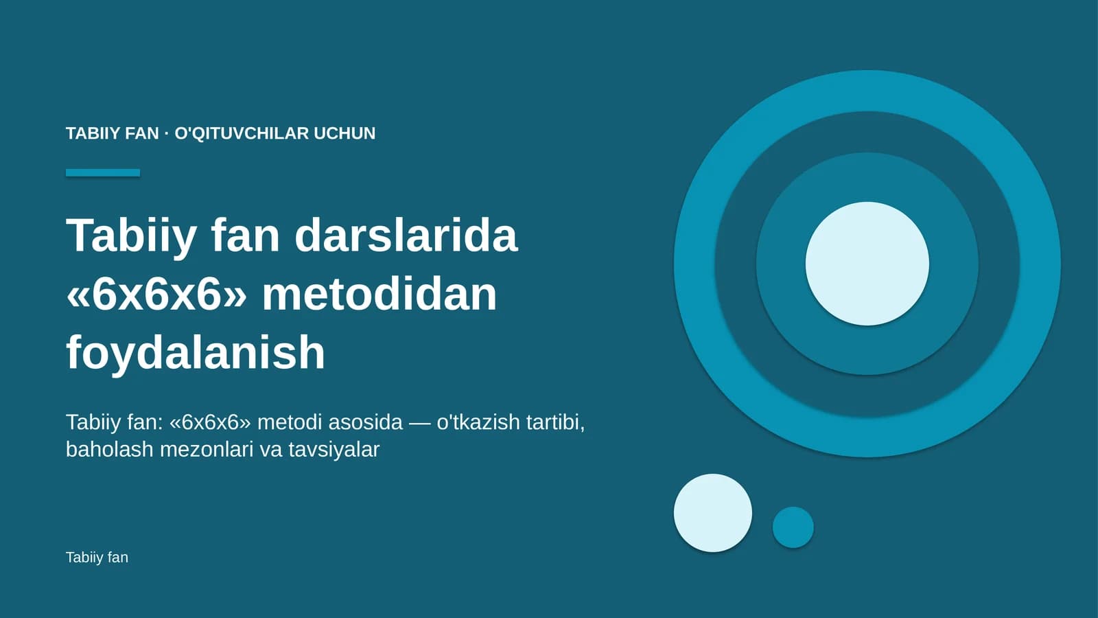 tabiiy fan darslarida 6x6x6 metodidan foydalanish 8396
