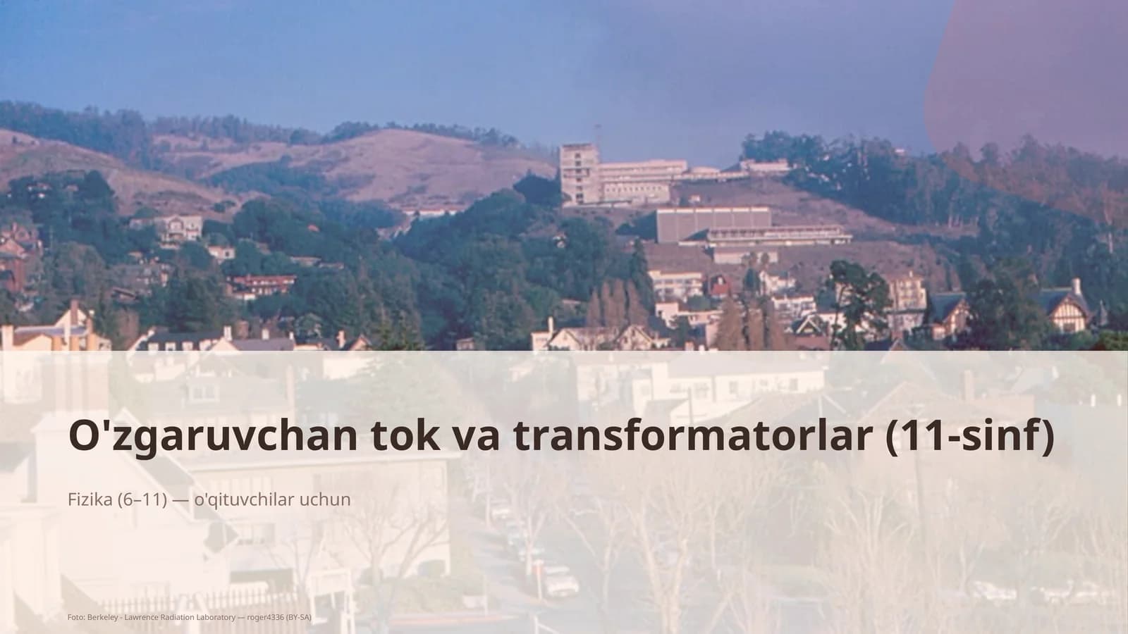 O'zgaruvchan tok va transformatorlar (11-sinf)