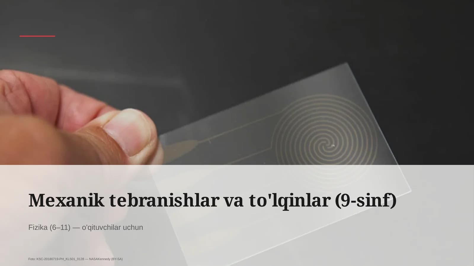 Mexanik tebranishlar va to'lqinlar (9-sinf)