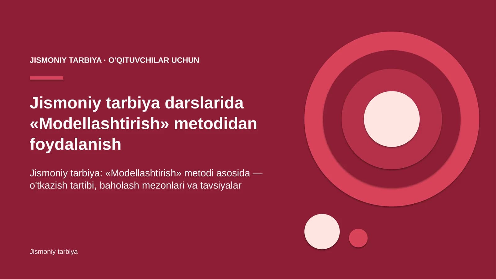 jismoniy tarbiya darslarida modellashtirish metodidan foydalanish 3834