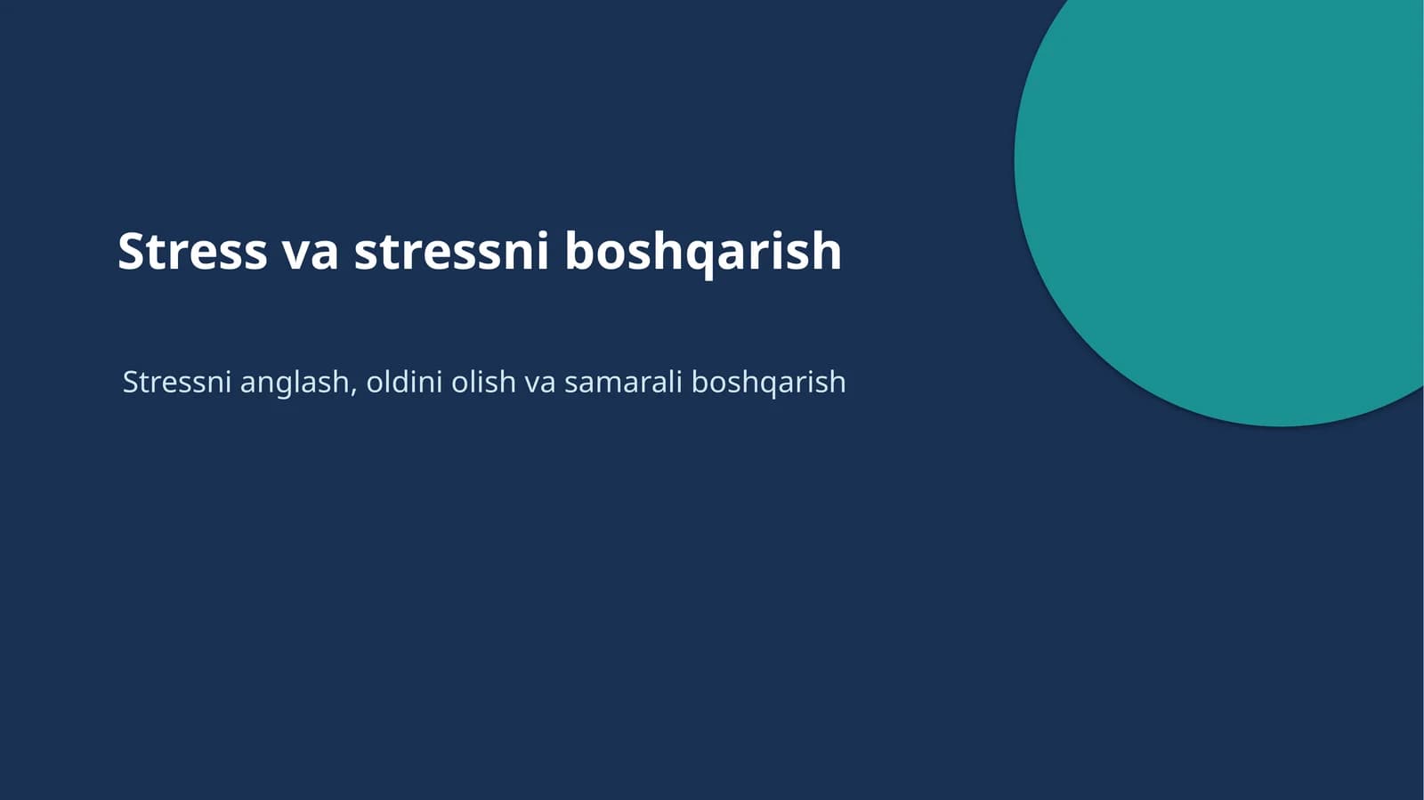 Stress va stressni boshqarish