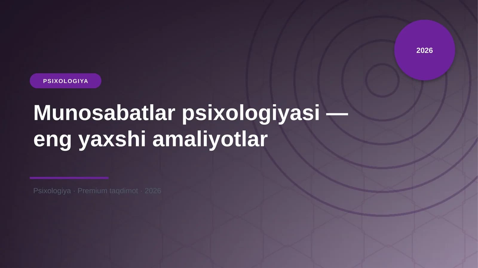 Munosabatlar psixologiyasi — eng yaxshi amaliyotlar