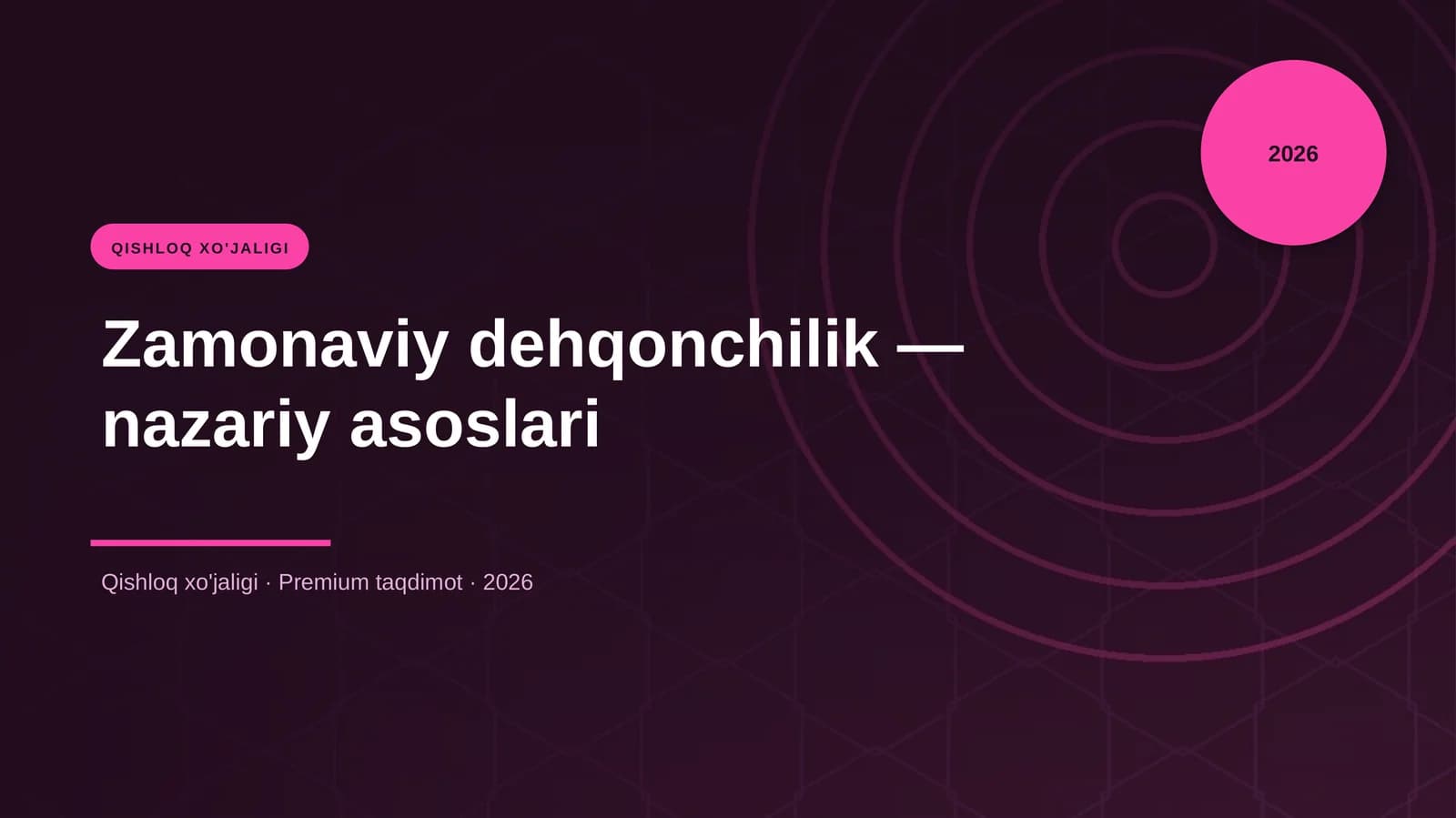 Zamonaviy dehqonchilik — nazariy asoslari