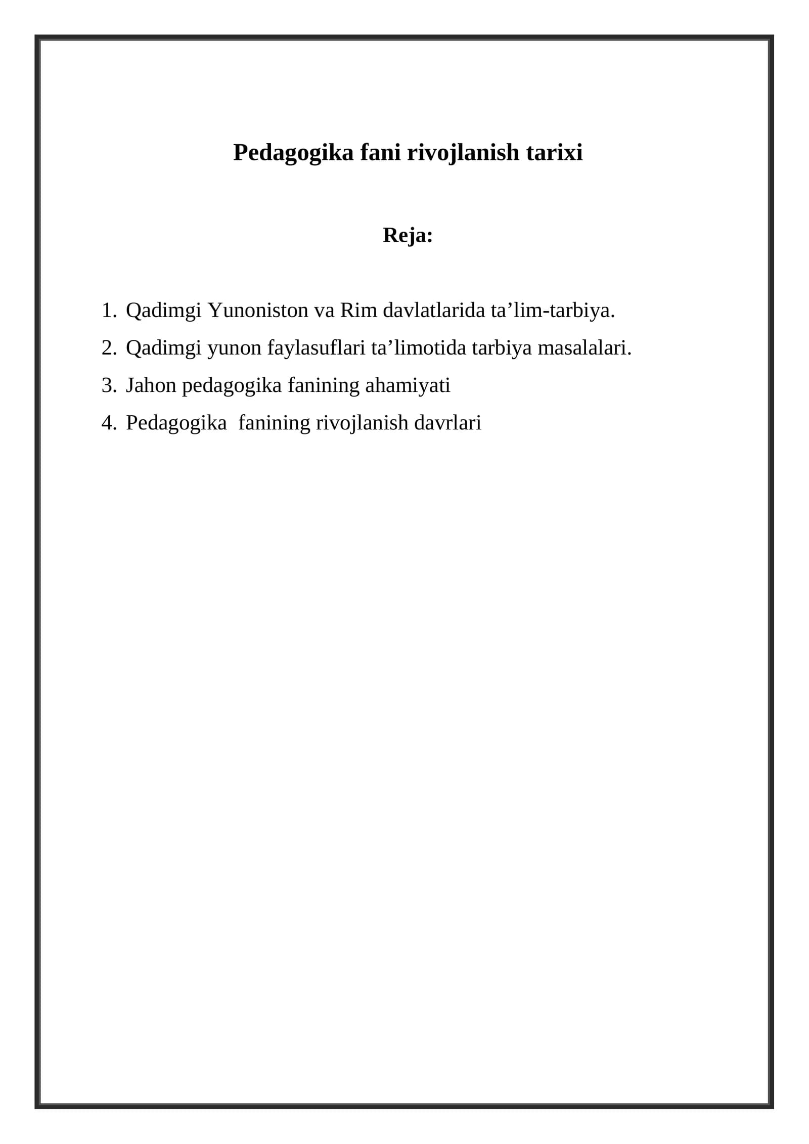 Pedagogika fani rivojlanish tarixi