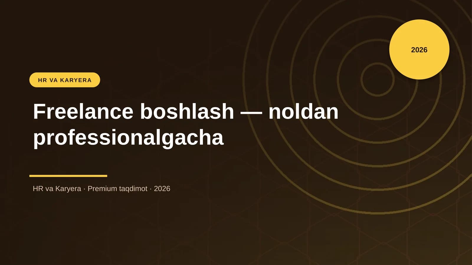 Freelance boshlash — noldan professionalgacha