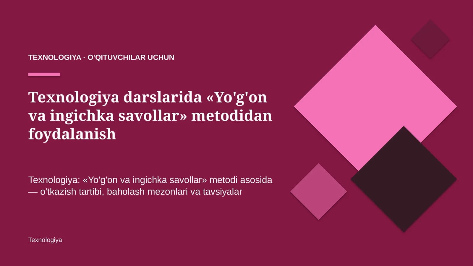 texnologiya darslarida yo'g'on va ingichka savollar metodidan foydalanish 5345