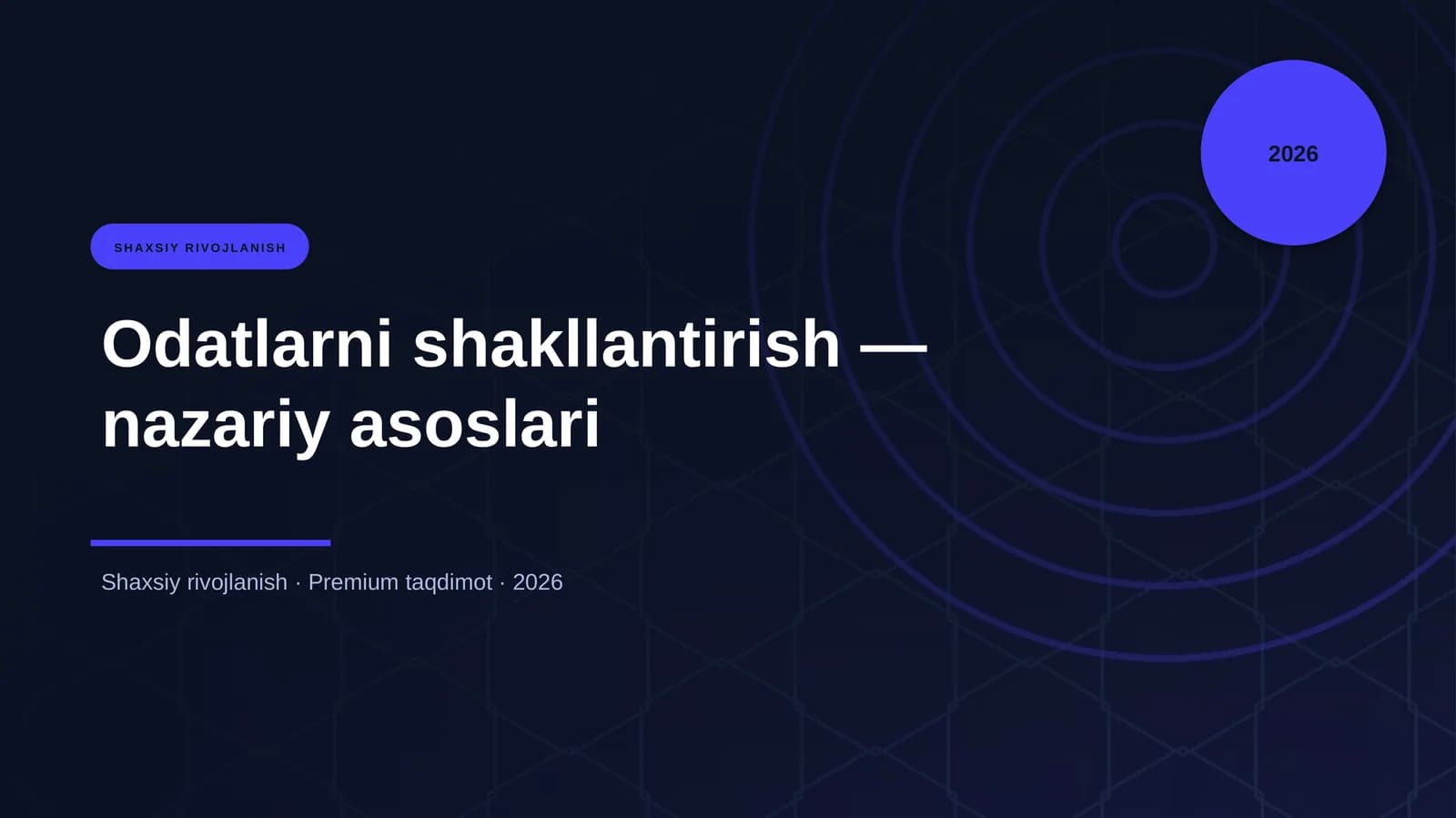 Odatlarni shakllantirish — nazariy asoslari