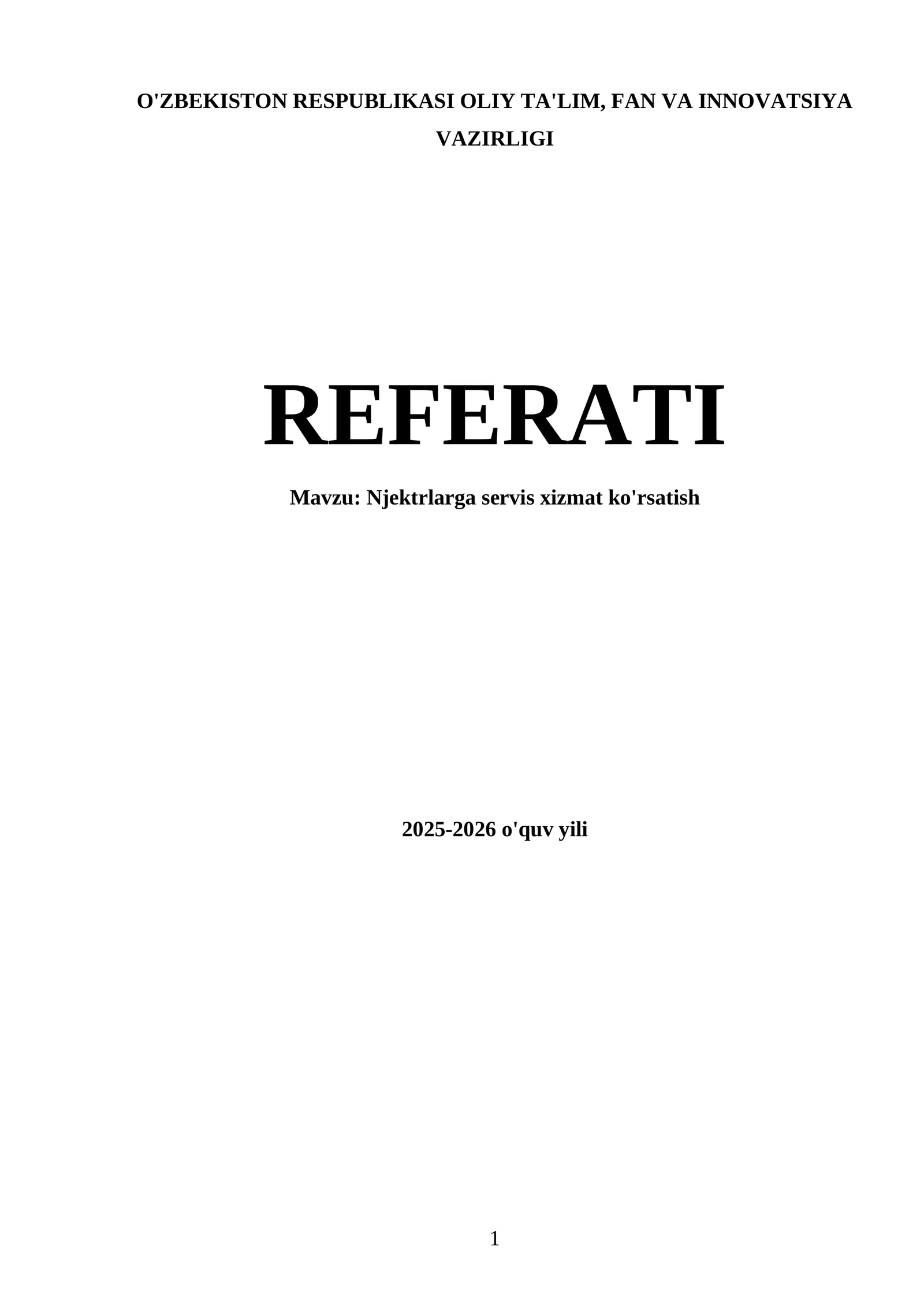Njektrlarga servis xizmat ko'rsatish