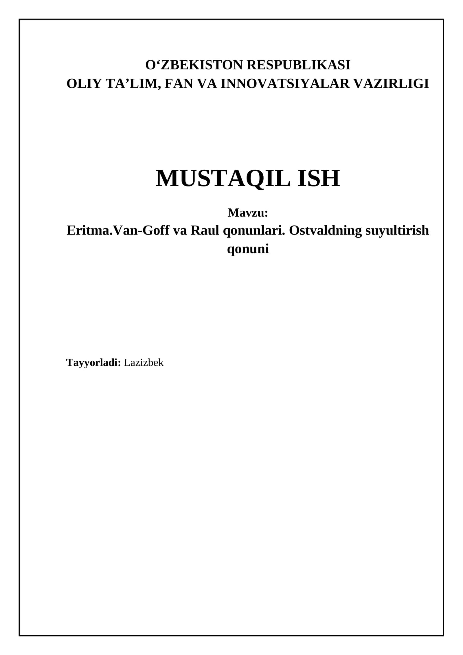 Eritmalar va ularning xossalari