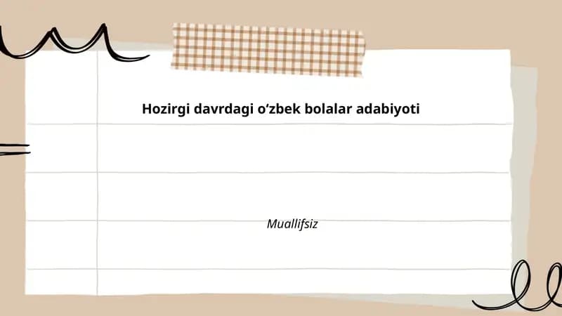 Zamonaviy o‘zbek bolalar adabiyoti