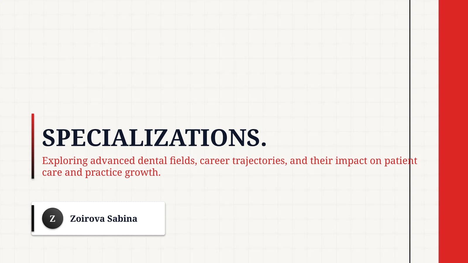 Specializations.