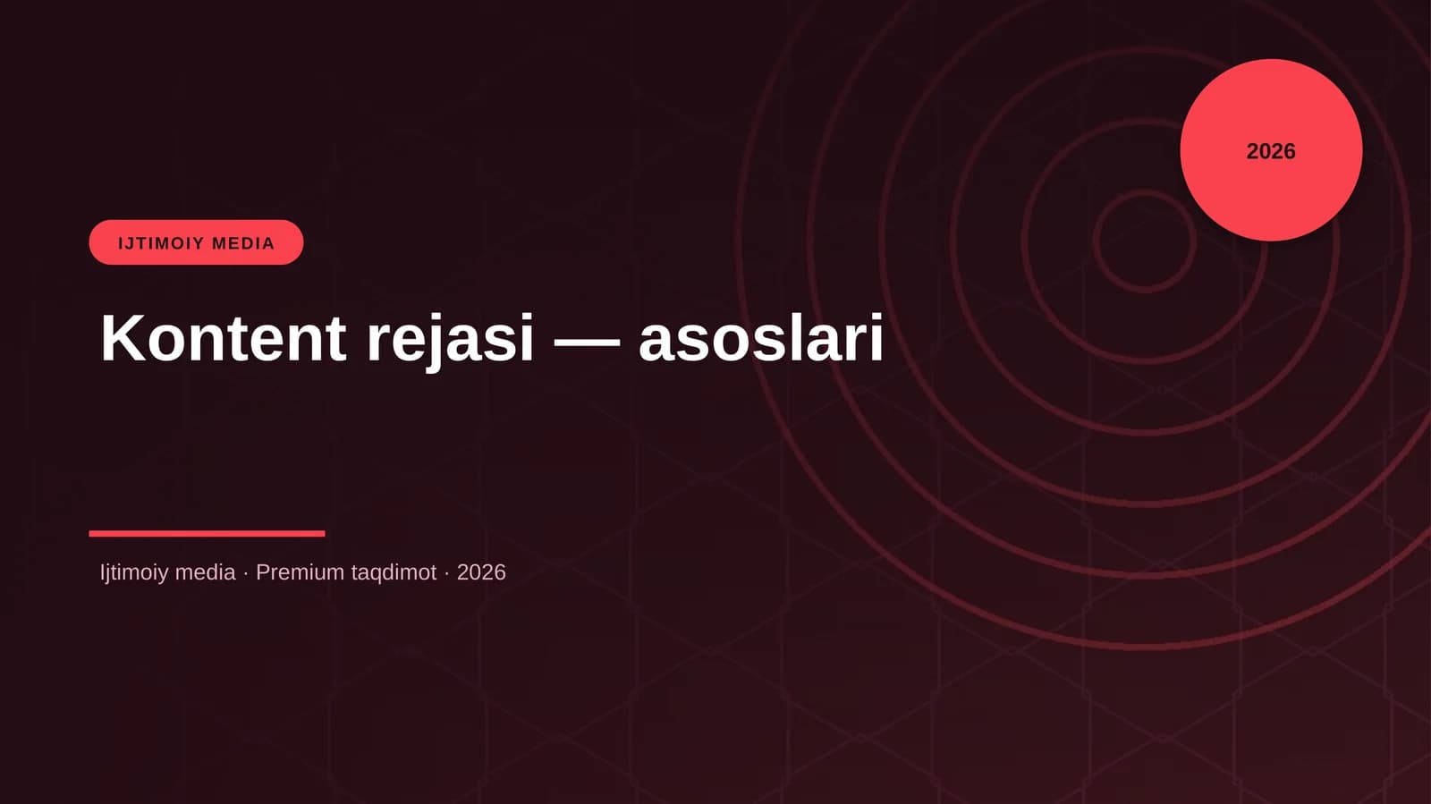 Kontent rejasi — asoslari