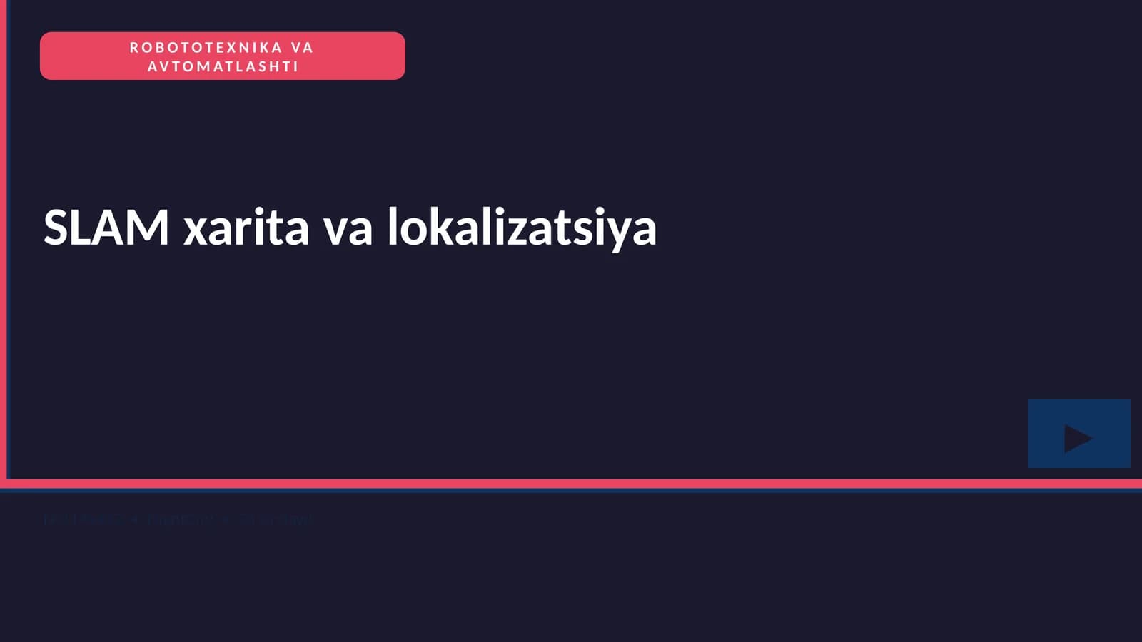 ROBOTOTEXNIKA VA AVTOMATLASHTI