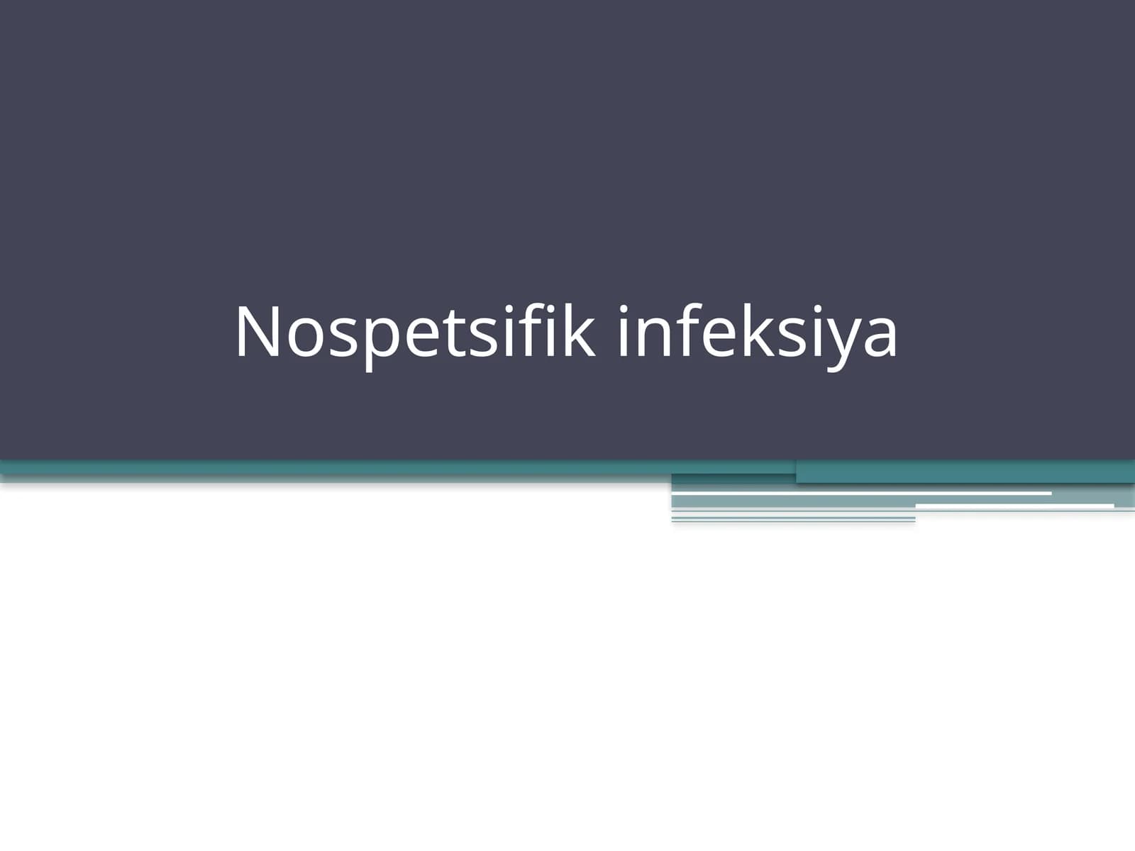 Nospetsifikinfeksiya
