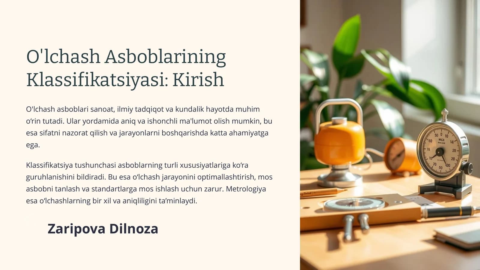 O'lchash Asboblarining Klassifikatsiyasi: Kirish