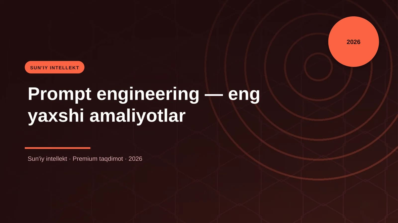Prompt engineering — eng yaxshi amaliyotlar