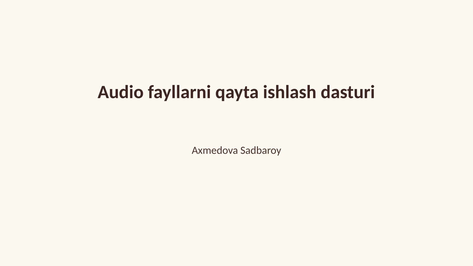 Audio fayllarni qayta ishlash dasturi