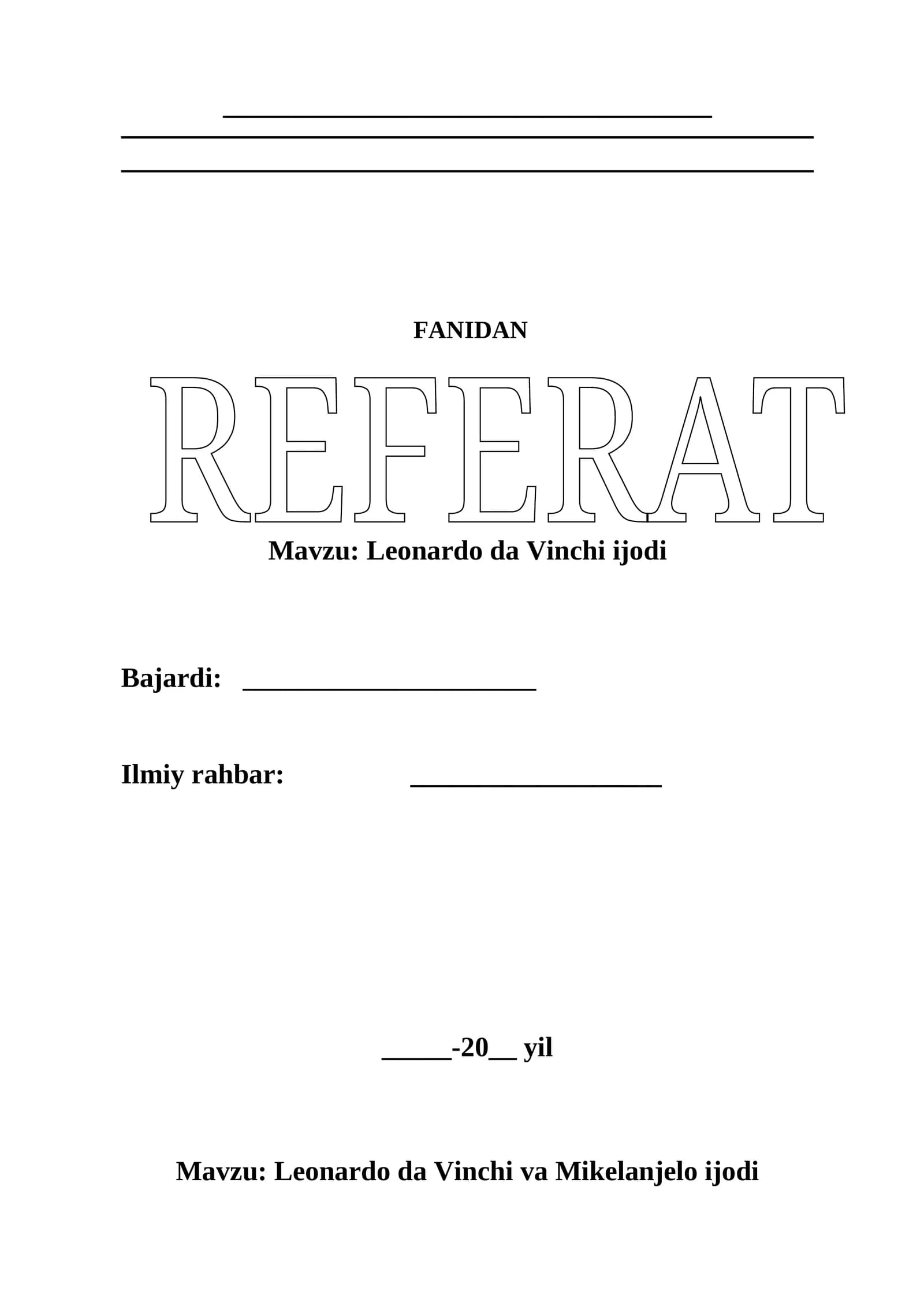 Leonardo da Vinchi ijodi. Referat
