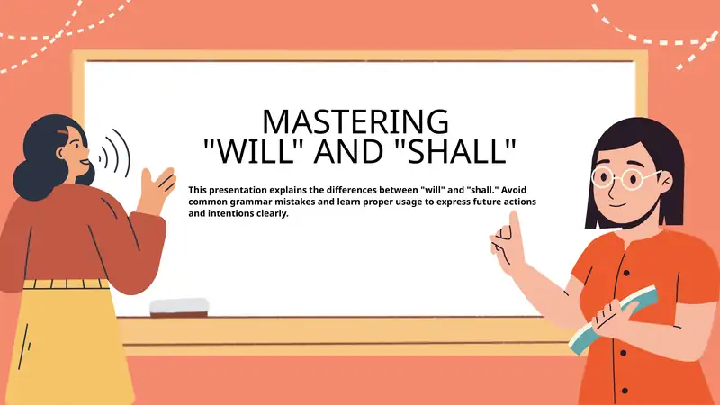 mastering will and shall