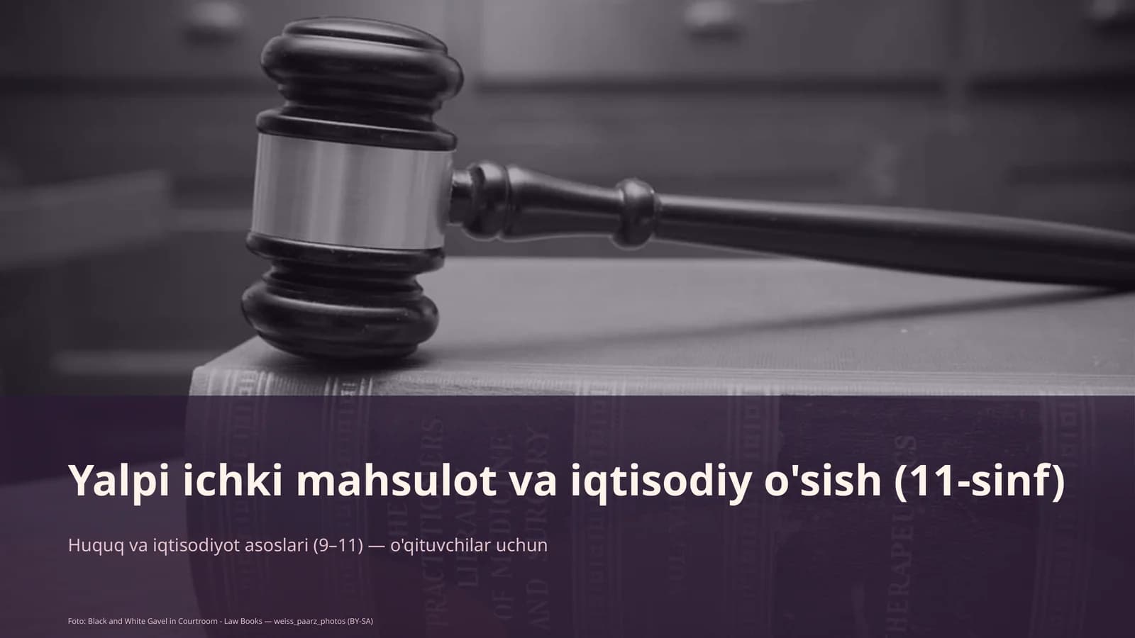 Yalpi ichki mahsulot va iqtisodiy o'sish (11-sinf)