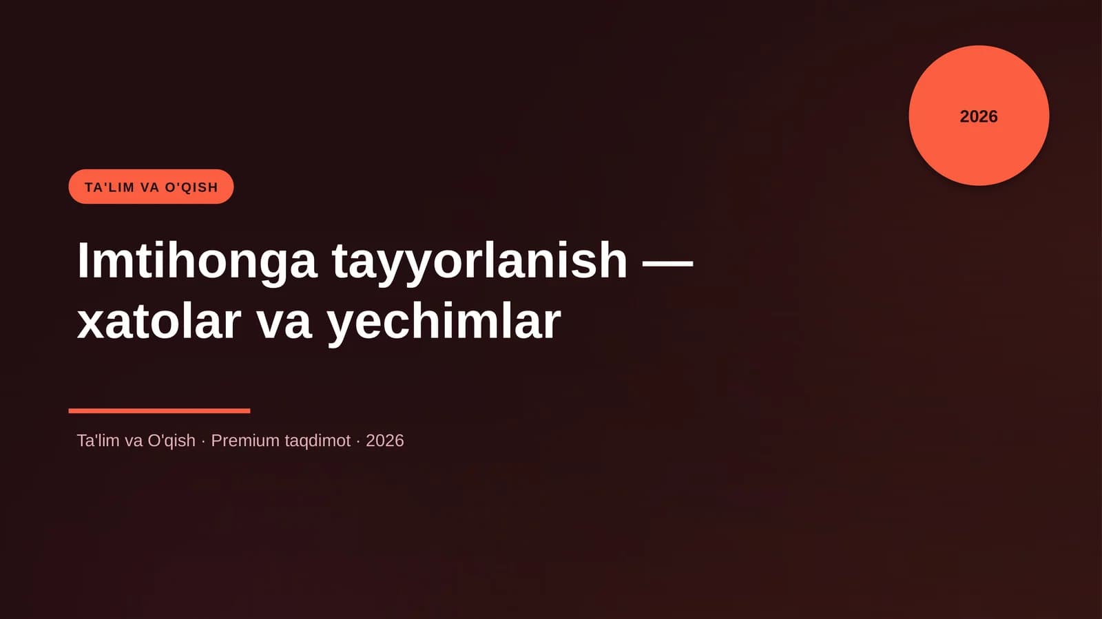 Imtihonga tayyorlanish — xatolar va yechimlar