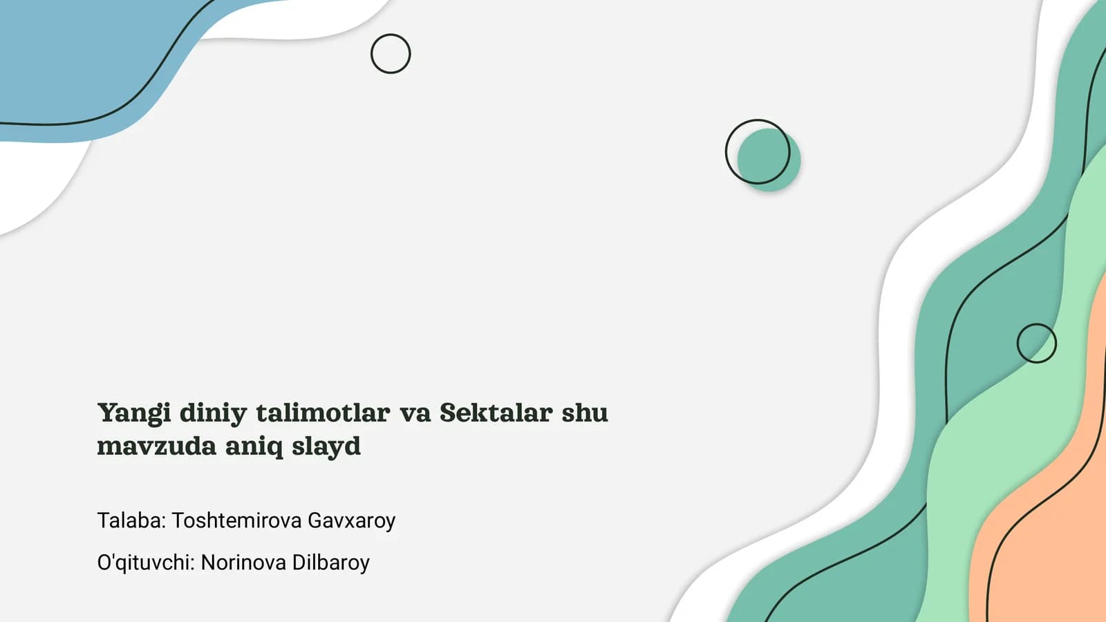 Yangi diniy talimotlar va Sektalar