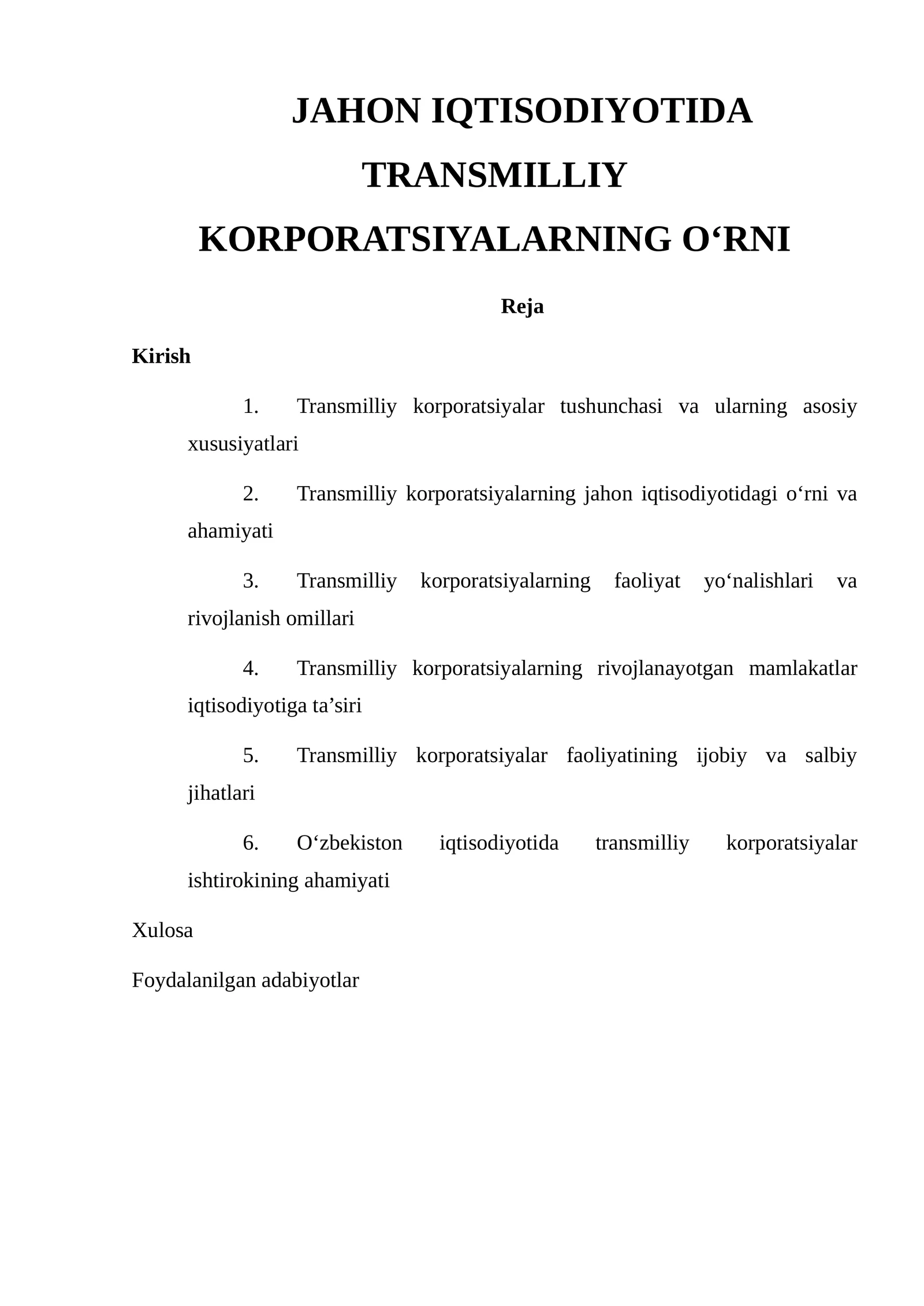 JAHON IQTISODIYOTIDA TRANSMILLIY KORPORATSIYALARNING O‘RNI