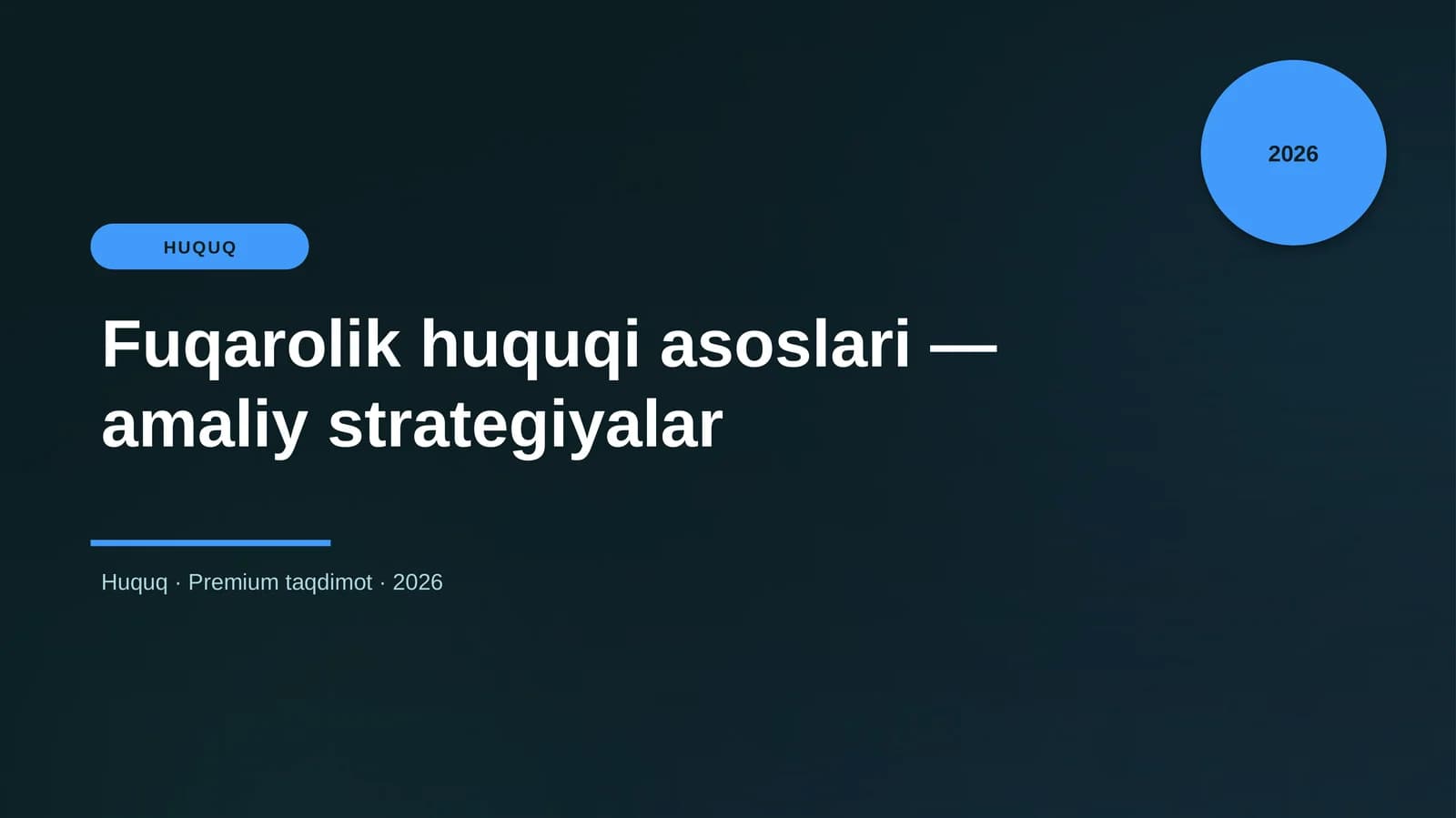 Fuqarolik huquqi asoslari — amaliy strategiyalar