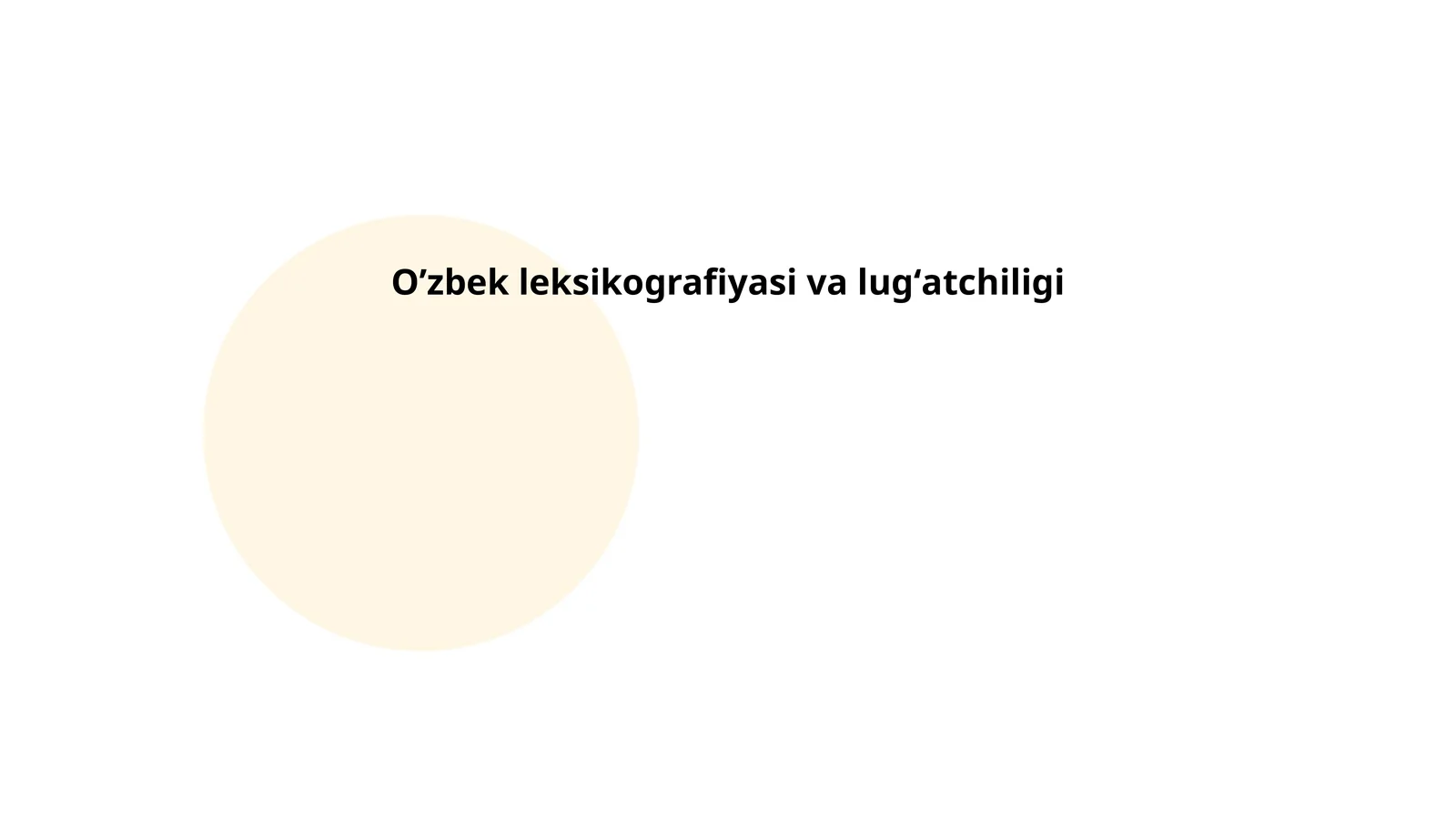 Oʼzbek leksikografiyasi va lugʻatchiligi