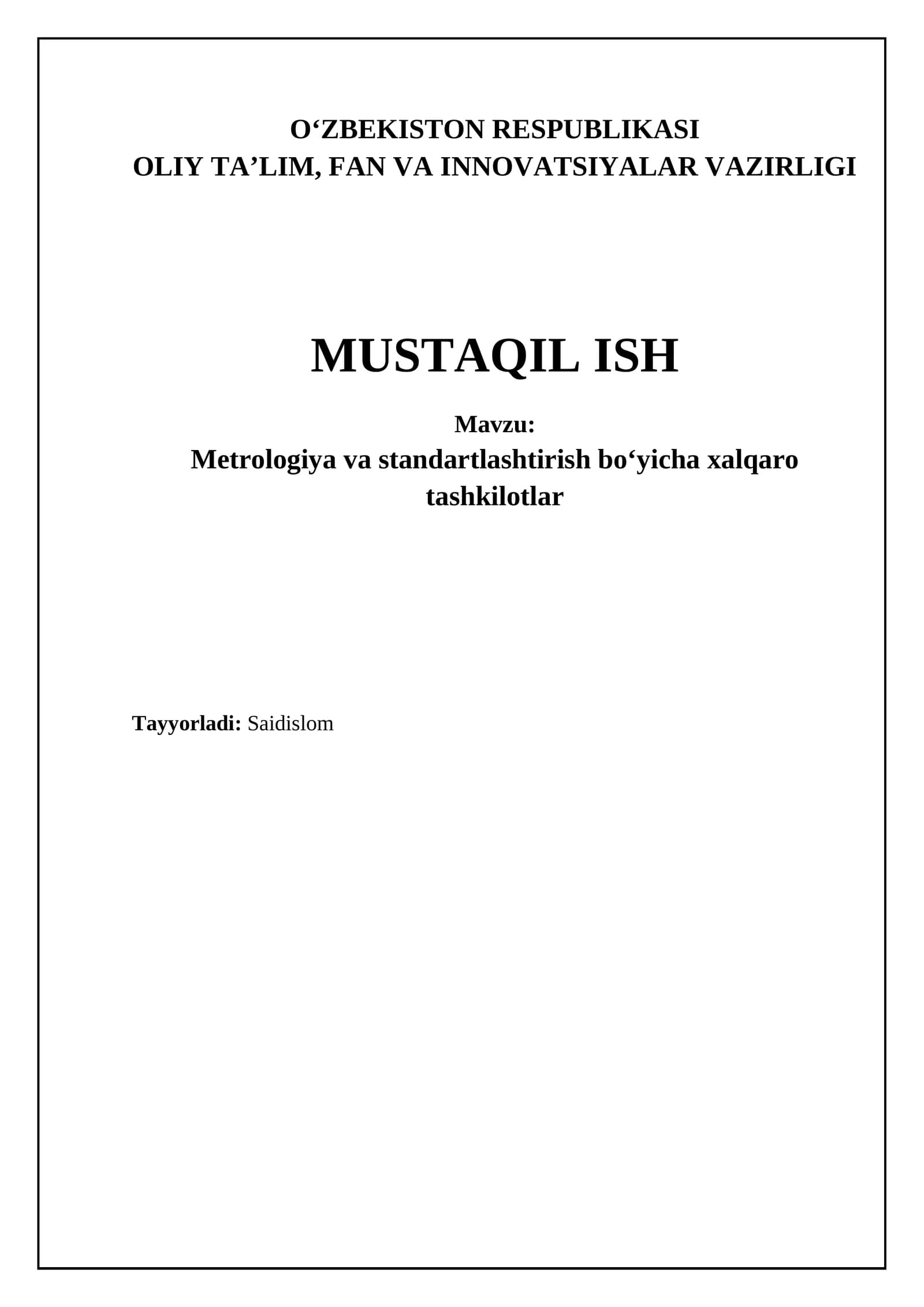Metrologiya va standartlashtirish boʻyicha xalqaro tashkilotlar
