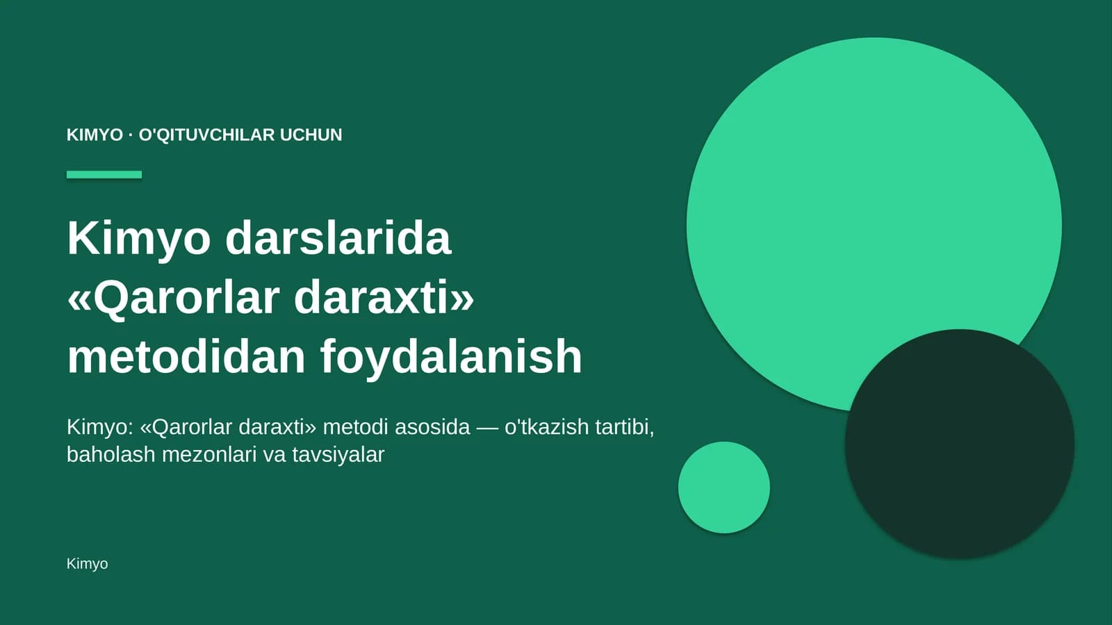 kimyo darslarida qarorlar daraxti metodidan foydalanish 1556